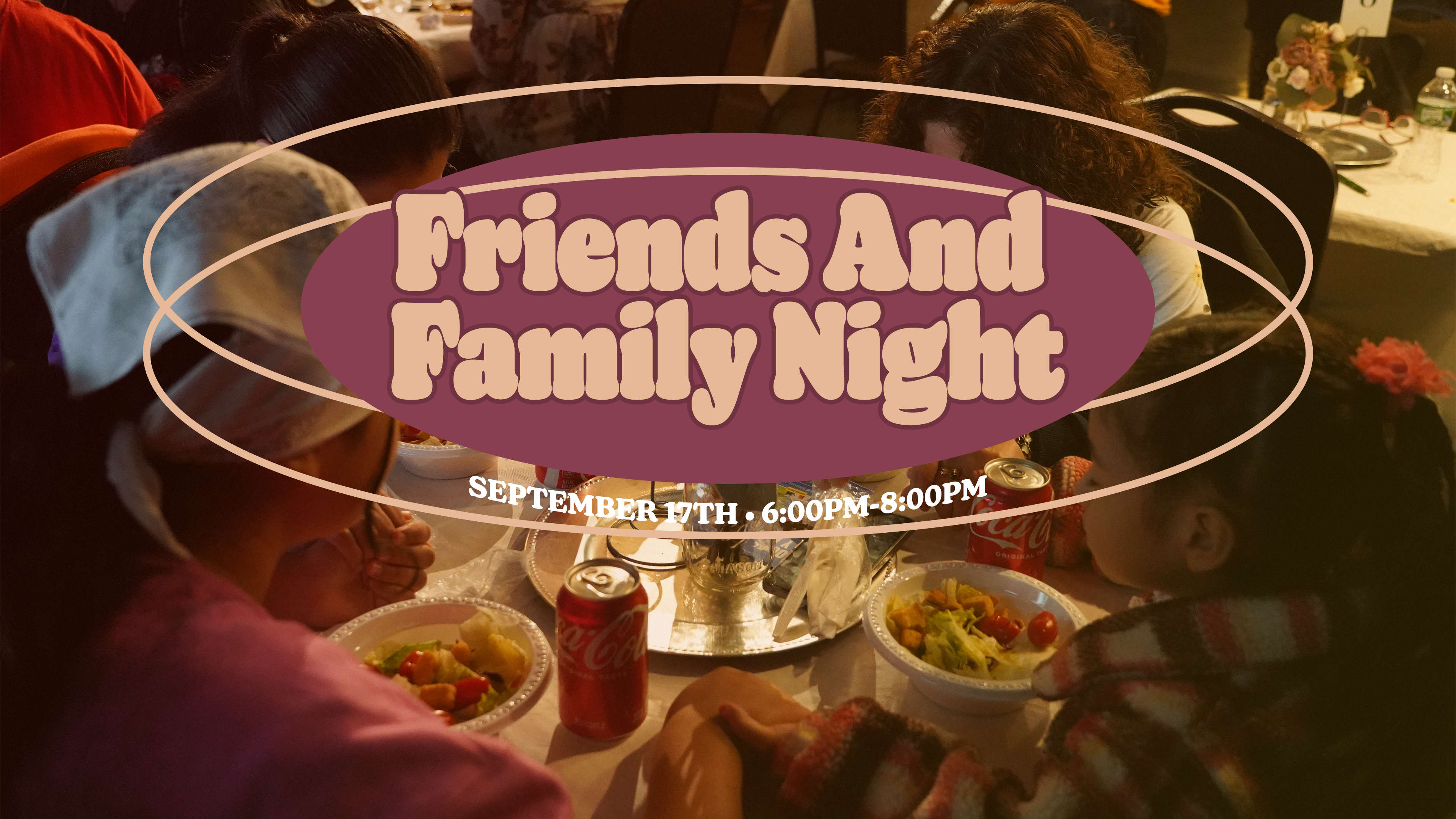 09.17 - Friends & Family Night